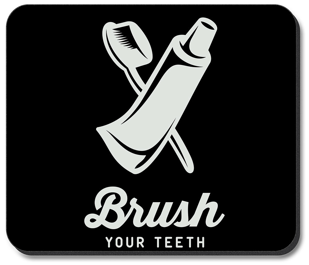 Brush Your Teeth - #2524