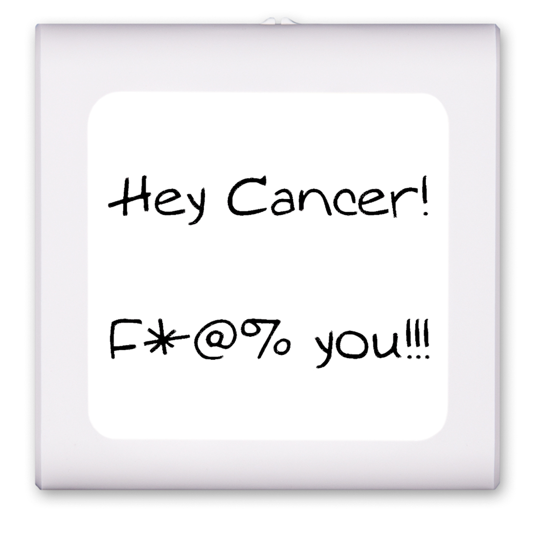 F@% Cancer - #2571