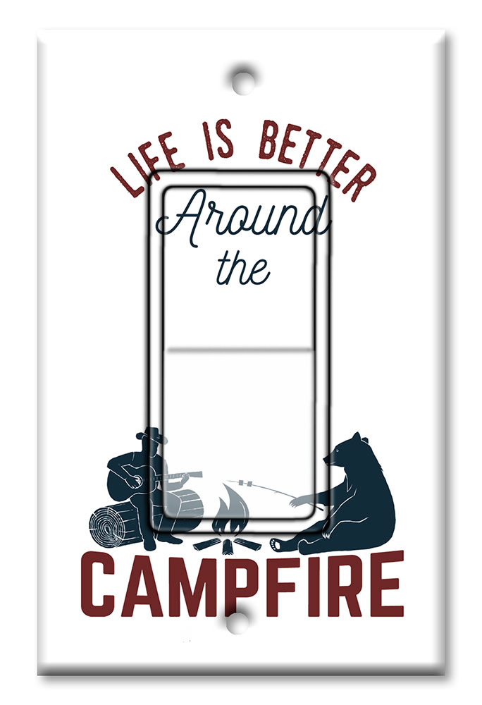 Life is Better Around Campfire - #2641