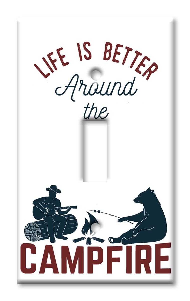 Life is Better Around Campfire - #2641