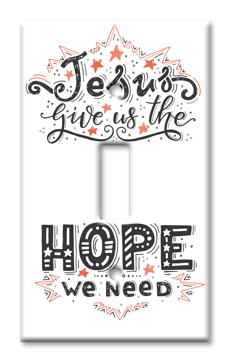Art Plates - Decorative OVERSIZED Wall Plate - Outlet Cover - Jesus is Hope