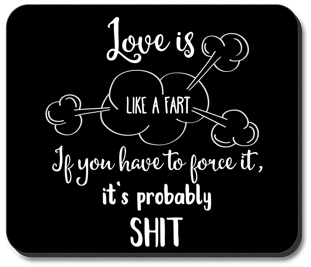 Love is Like a Fart - #2678