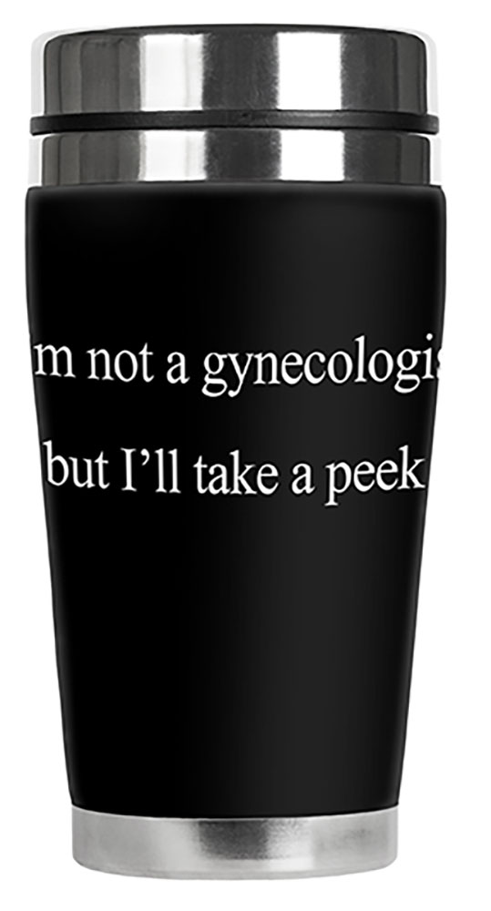 Not a Gynecologist - #2681