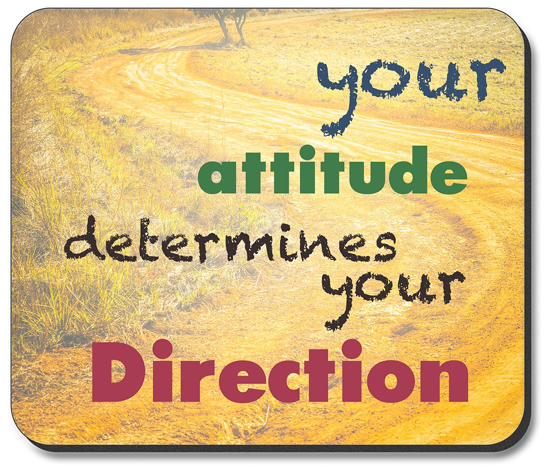 Attitude Determines Direction - #3056