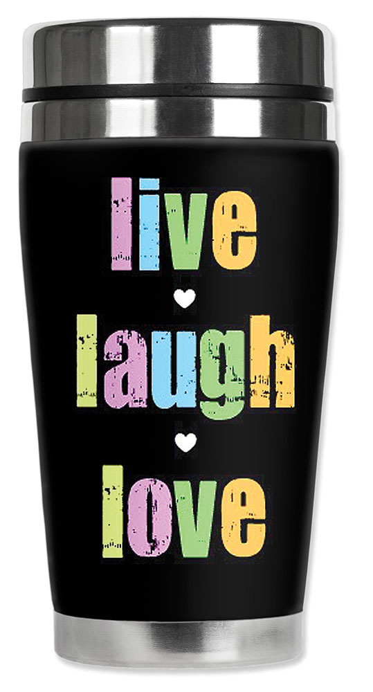 Live Laugh Love - #408