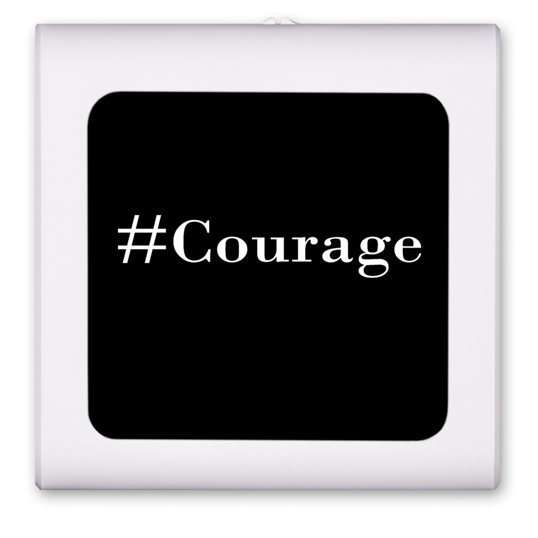 Courage - #8102