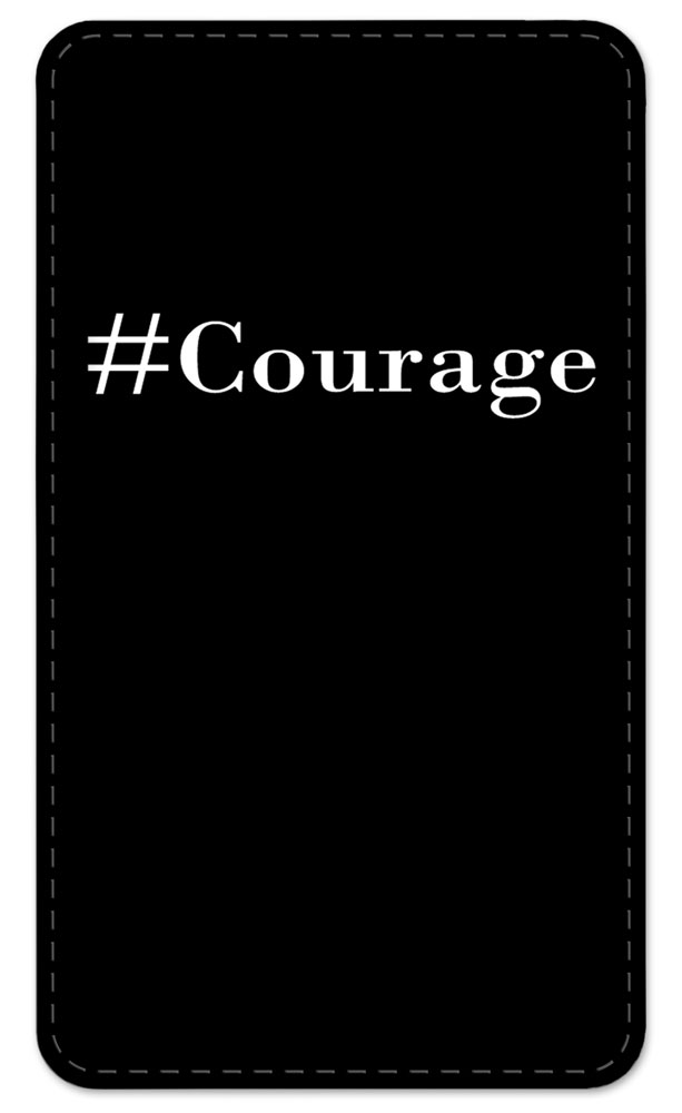 Courage - #8102