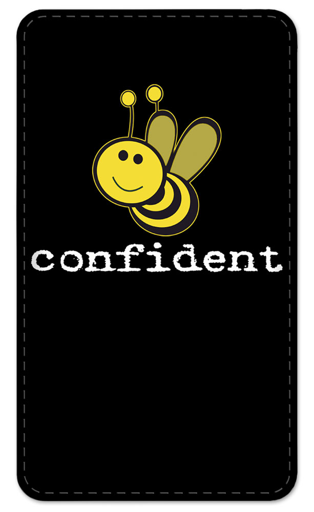 Bee Confident - #8117