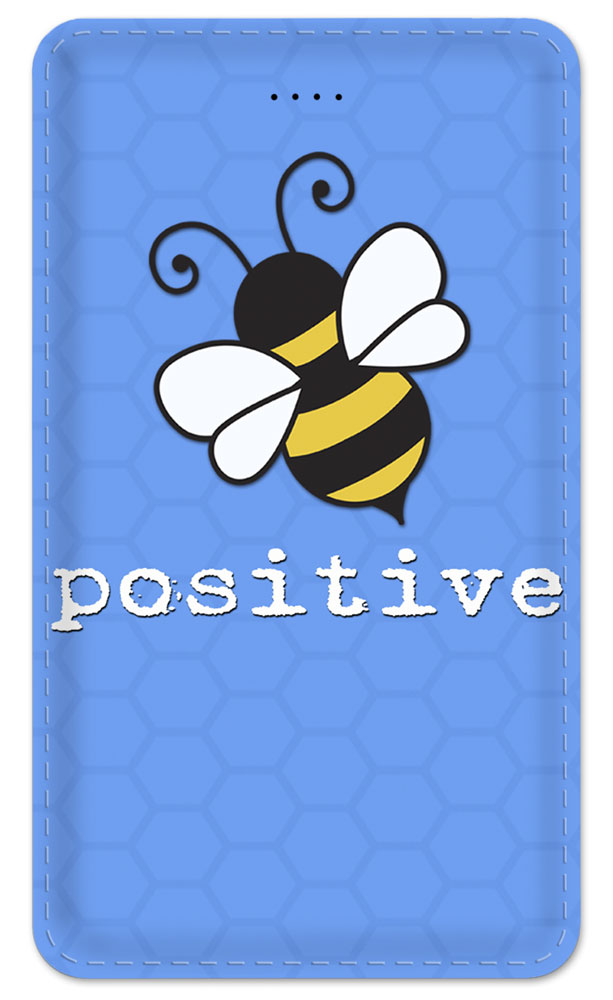 Bee Positive - #8120