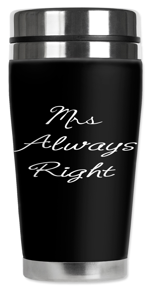 Mrs. Always Right - #8182