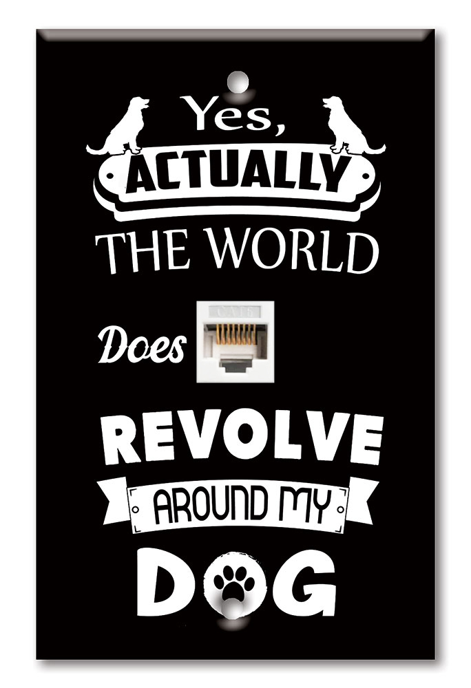 World Revolves Around My dog - #8623