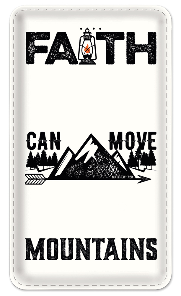 Faith Can Move Mountains - #8641