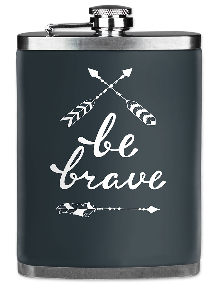 Be Brave - #8648