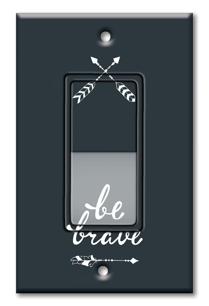 Be Brave - #8648