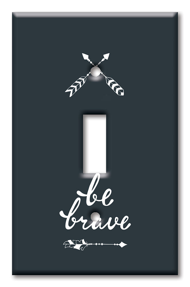 Be Brave - #8648