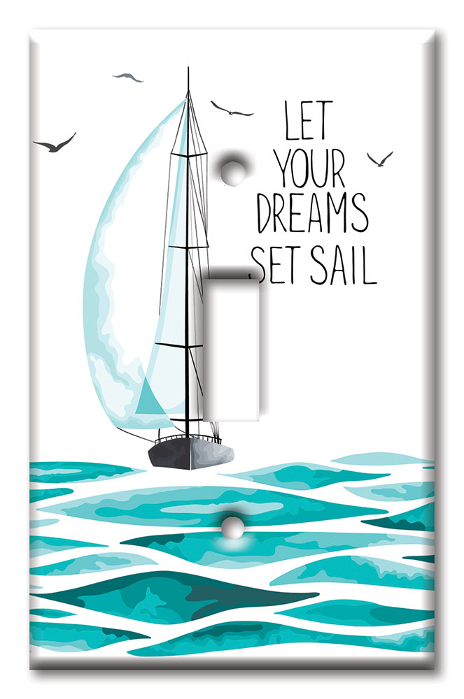 Let Your Dreams Set Sail - #8662