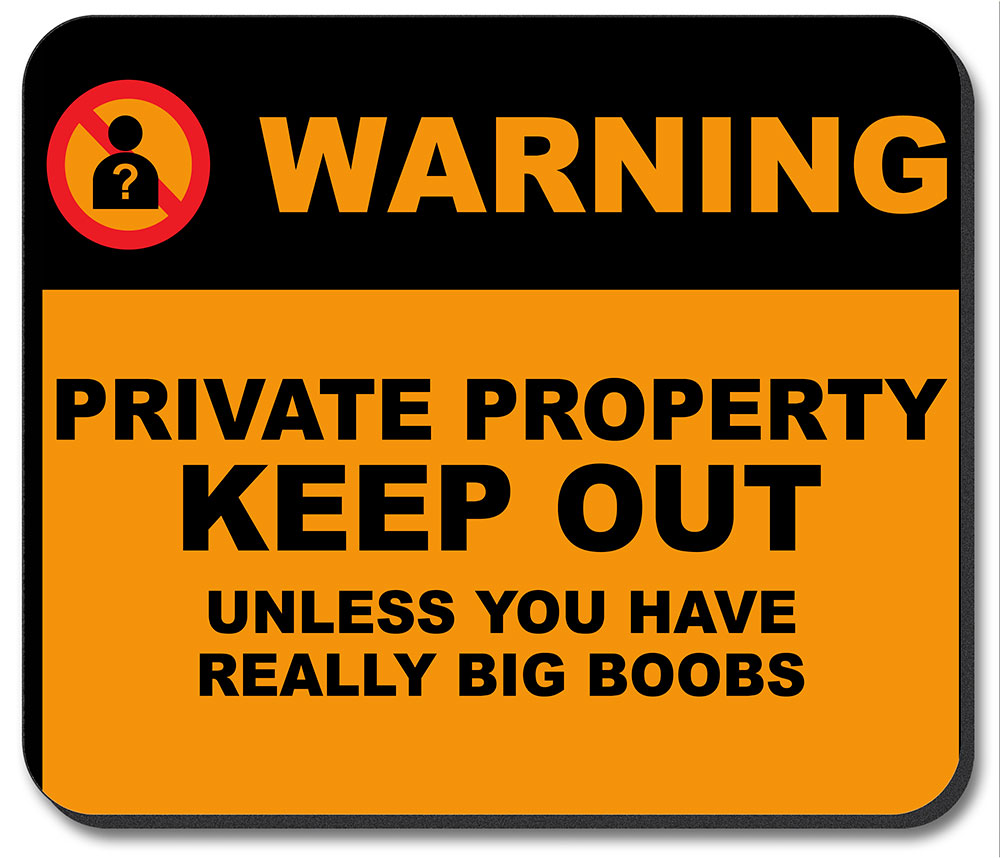 Keep Out Boobs - #8683