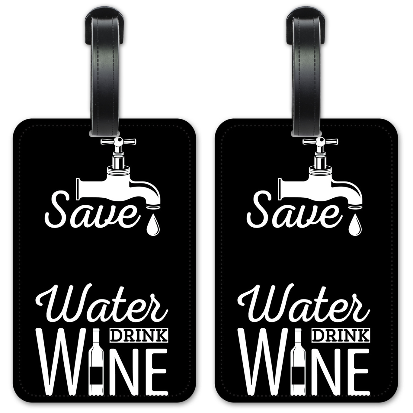 Save Water Drink Wine - #8687