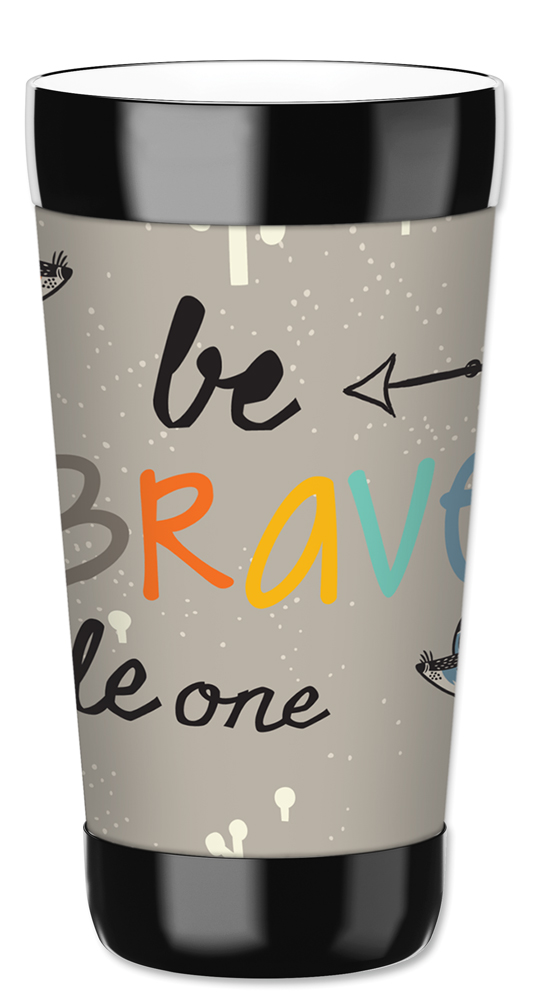 Be Brave Little One - #8701