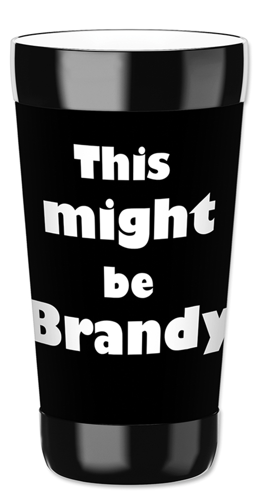 This Might be Brandy - #8921