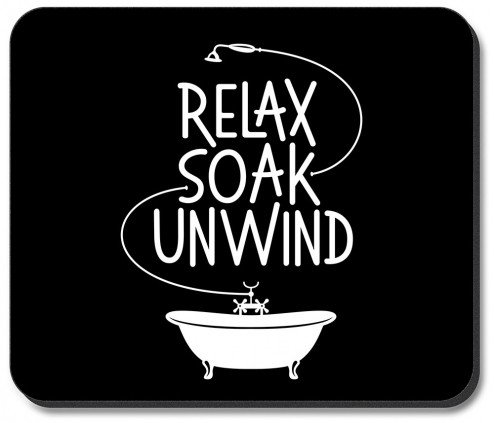 Relax Soak Unwind - #2525