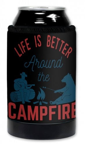 Life is Better Around Campfire - #2641