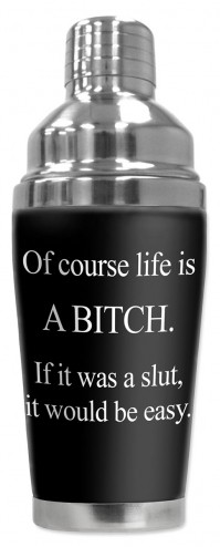 Life is a bitch - #2685