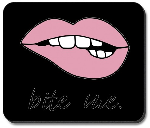 Bite Me - #2979