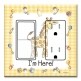 Printed 2 Gang Decora Switch - Outlet Combo with matching Wall Plate - I'm Here