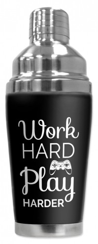 Work Hard, Play Harder - #8544