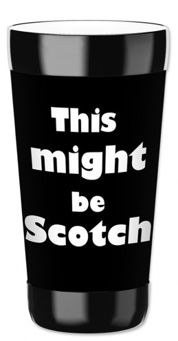 This Might be Scotch - #8924