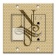 Printed 2 Gang Decora Switch - Outlet Combo with matching Wall Plate - Letter "N" Monogram
